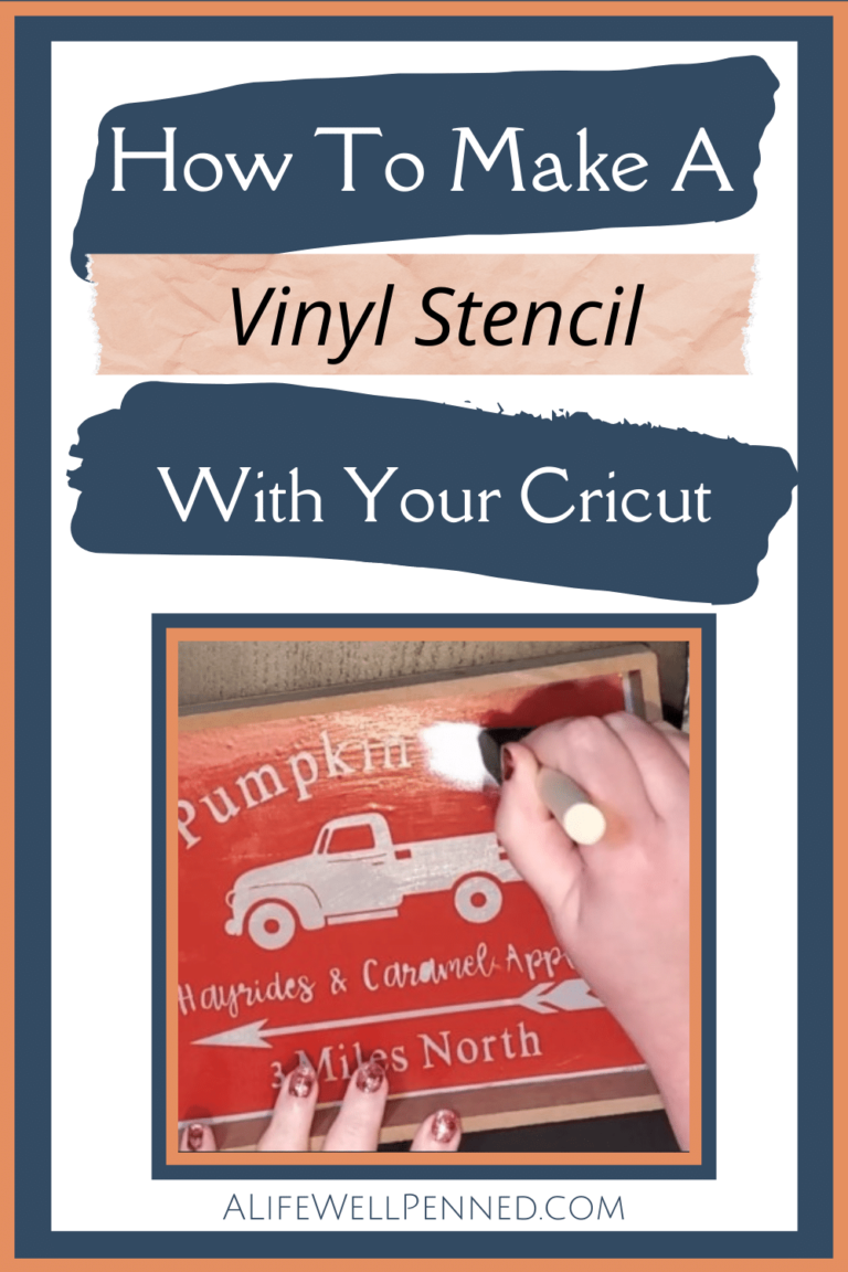 HOW TO MAKE A PAINTED WOOD SIGN USING A VINYL STENCIL MADE WITH CRICUT