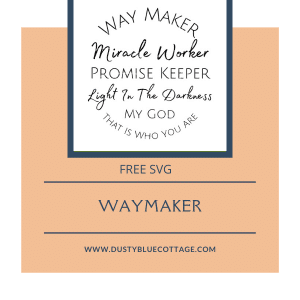 FREE Waymaker SVG